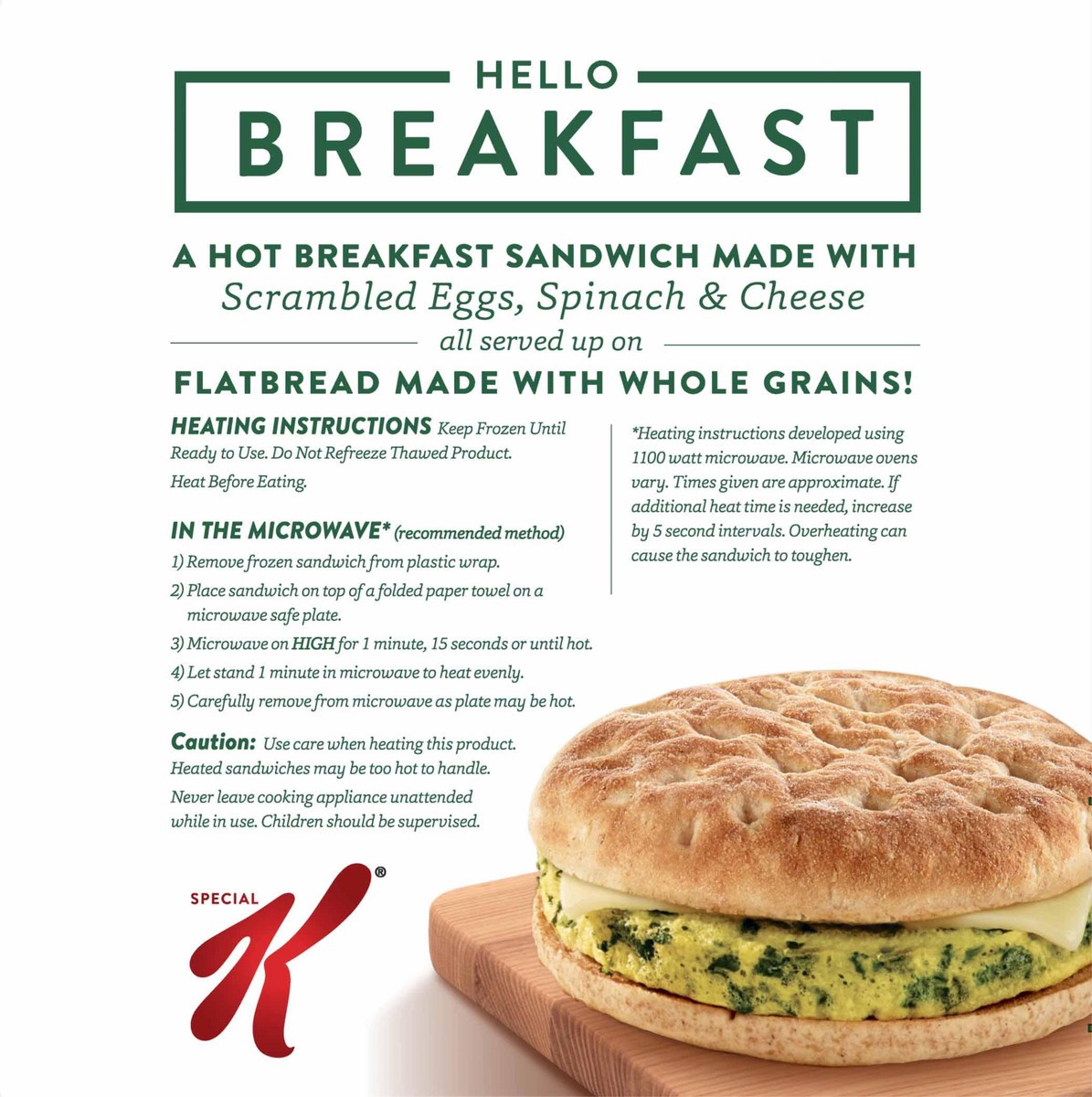 slide 8 of 13, Special K Flatbread Breakfast Sandwiches, Egg, Spinach, and Cheese Medley, 13.4 Oz, Box, 4 Ct, Frozen, 13.4 oz